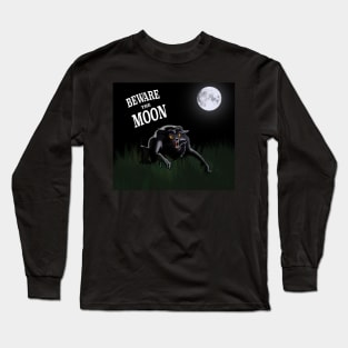 American Werewolf in London - Beware the Moon Long Sleeve T-Shirt